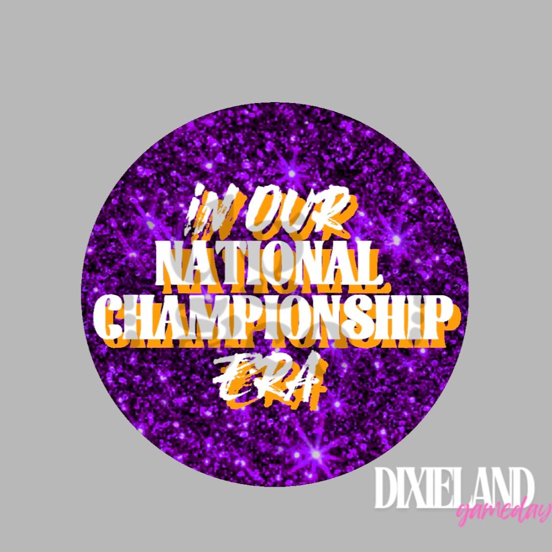 LSU Tigers In Our National Championship Era Pin